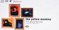 The Yellow Monkey : Avant-Garde de Ikouyo